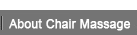 About Chair Massage